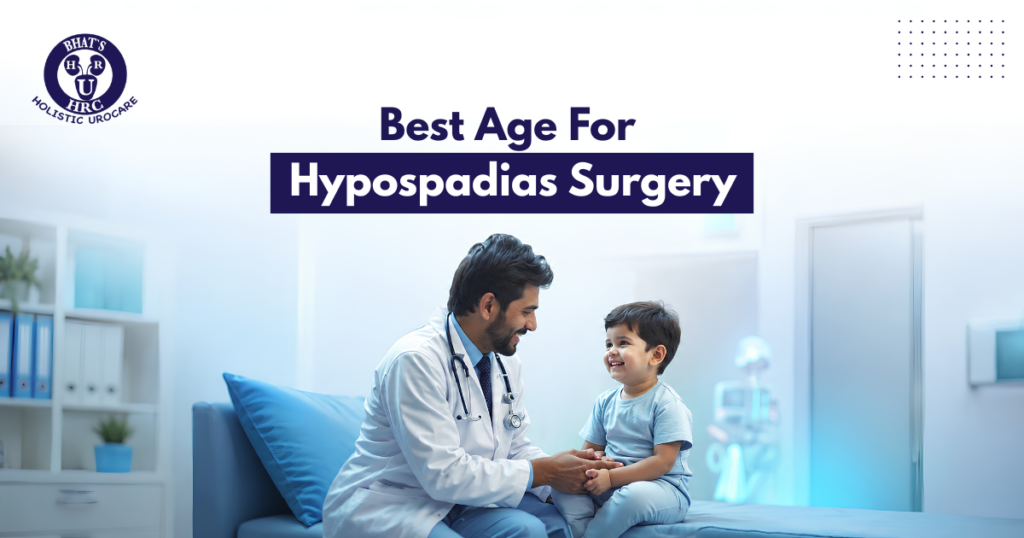 Best Age for Hypospadias Surgery