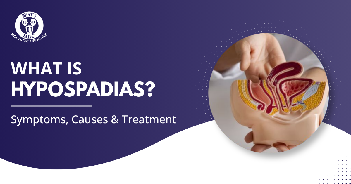 What Is Hypospadias? Symptoms, Causes & Treatment
